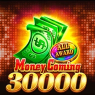 Money Coming 30000 game tile